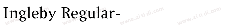 Ingleby Regular字体转换